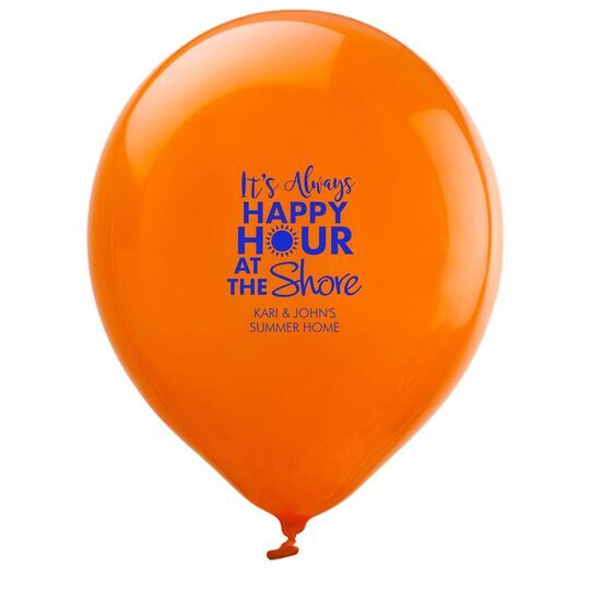 It's Always Happy Hour at the Shore Latex Balloons